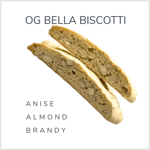 OG Bella Biscotti